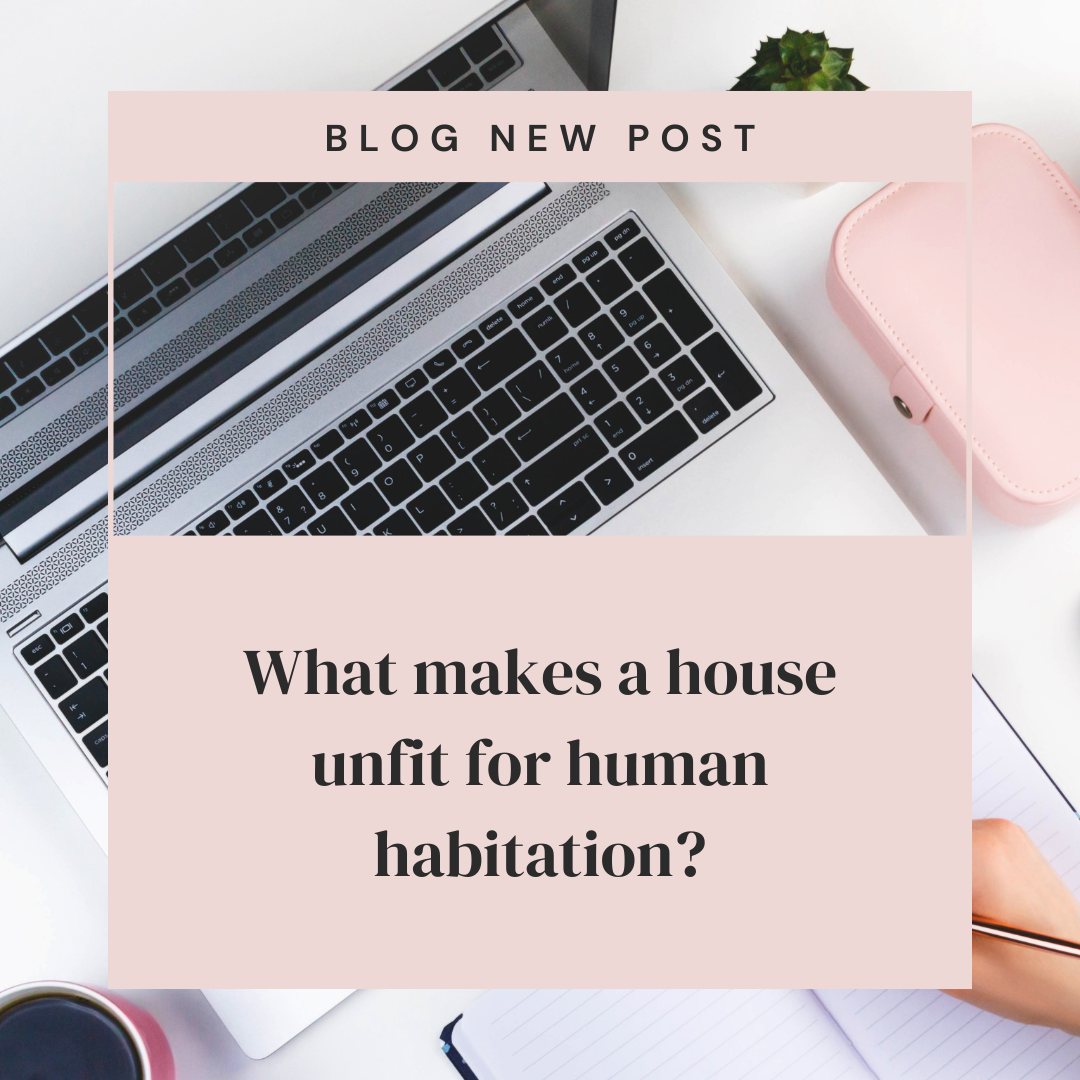 What makes a house unfit for human habitation?
