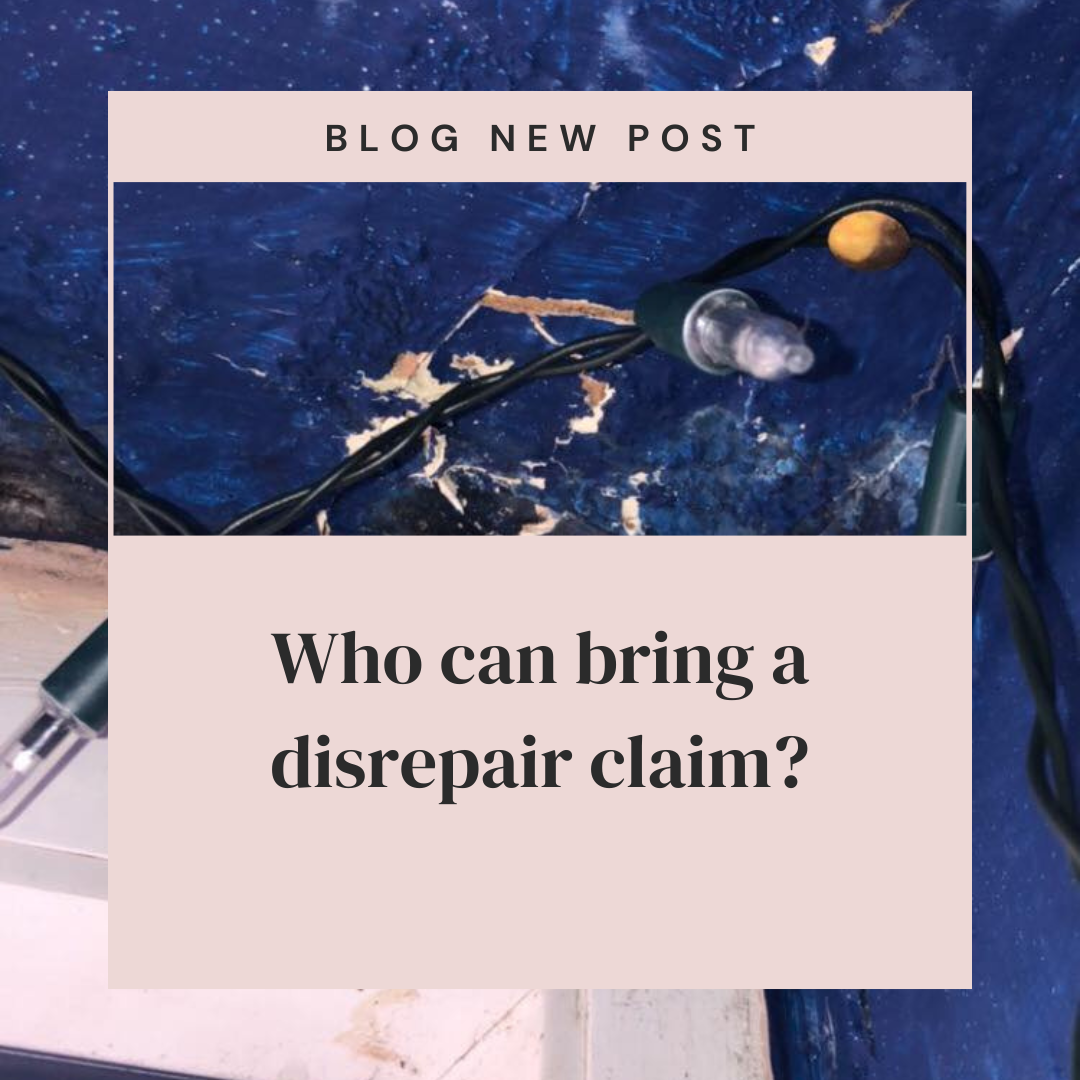 Who can bring a disrepair claim?
