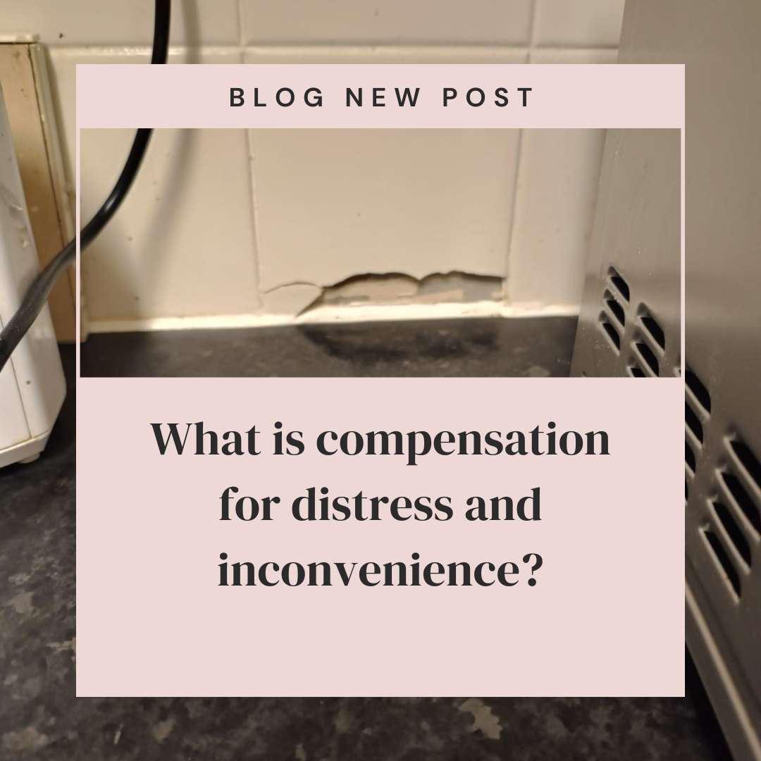 What is compensation for distress and inconvenience?