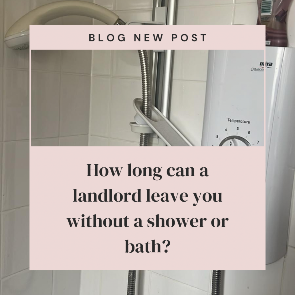 How long can a landlord leave you without a shower or bath? Housing