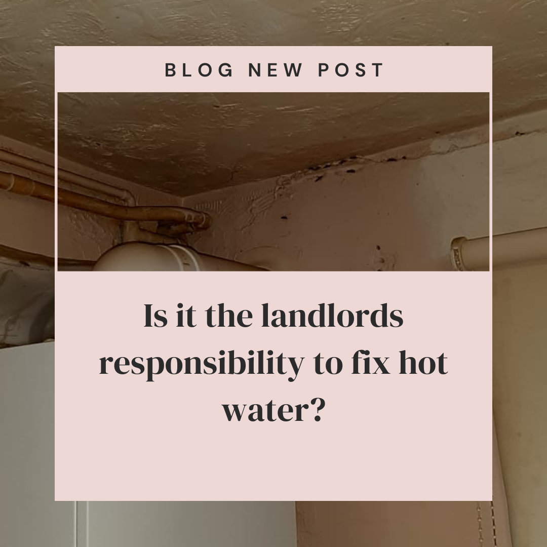 Is it the landlords responsibility to fix hot water?