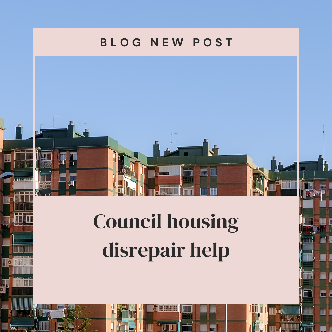 Council housing disrepair help