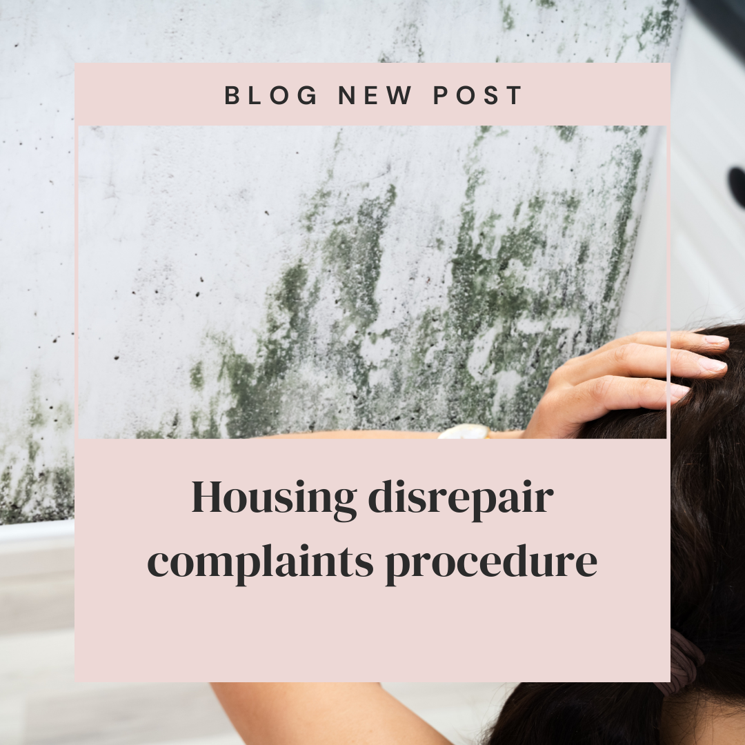 Housing disrepair complaints procedure